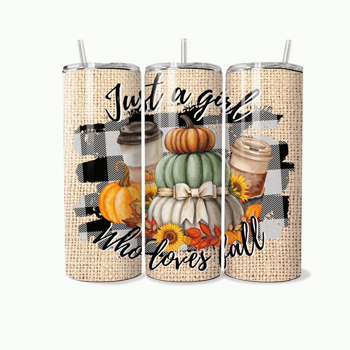 Just A Girl Who Loves Fall- 20 oz Skinny Tumbler